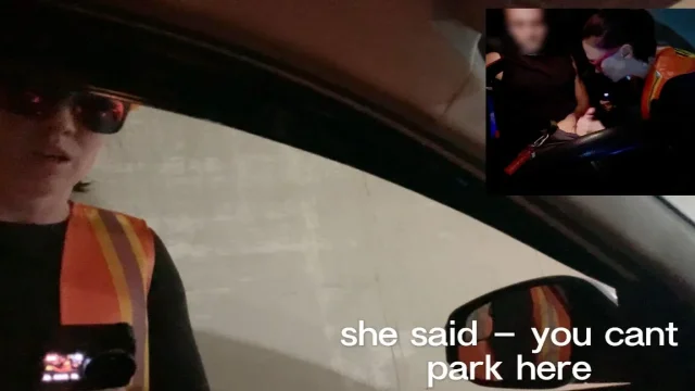 She Said You Can't Park Here Deep Throat Blowjob Creampie