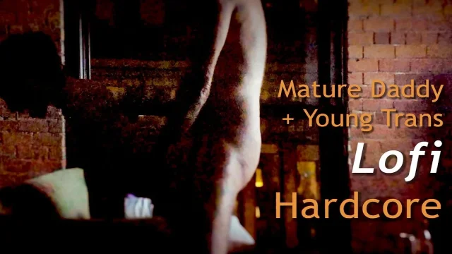 Mature Stepdaddy and Young Trans Girl Lofi Hardcore Fuck