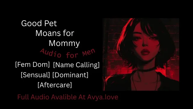 Good Pet Moans for Mommy Domination Hetai