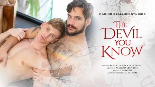 The Devil You Know - Hairy Hunks Hook Up - Big Dicks and Moans Fill the Air in