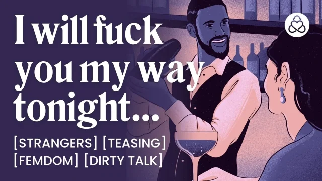 ASMR Audio Porn Female Dom Makes Her Bartender Eat Her Pussy – Male Sub Teasing