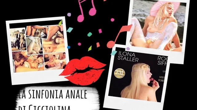 Cicciolina's Anal Symphony