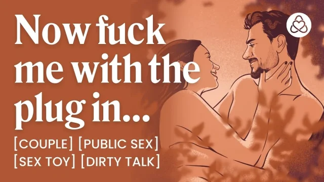ASMR Audio Porn Outdoor Fuck with Your Husband While Wearing a Butt Plug – Anal