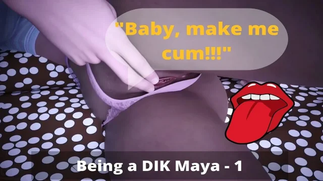 My pussy was rubbed by his gentle fingers Being a DIK Maya - Part 1