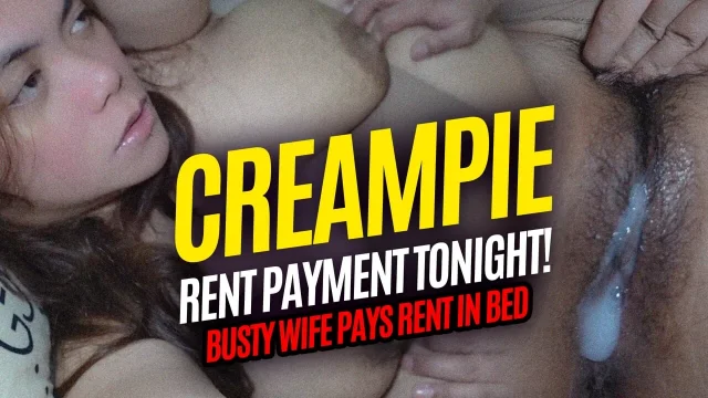 Filipina MILF Wife Fucked for Rent – Landlord Shoots Hot Cum Inside Her Hairy