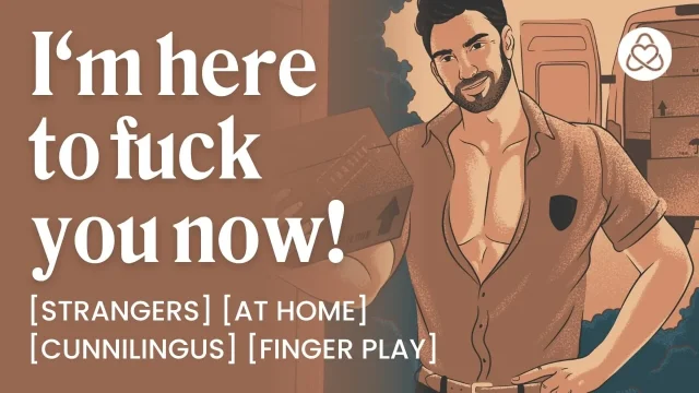 ASMR Audio Porn Sexy Stranger Delivery Guy Fucks You at Home Dirty Talk Finger Play Erotic Audio Roleplay for Women
