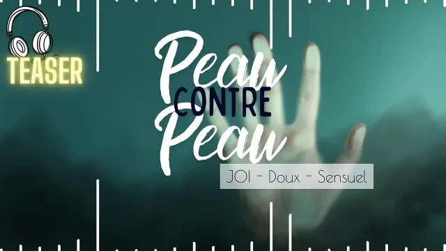 teaser JOI Relaxant et Doux - French audio JOI