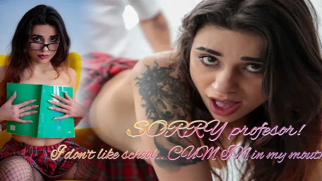 I Don't Like Highschool Cum in in My Mouth